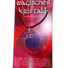Kristallanh&auml;nger mit Kordelkette und Karte 09